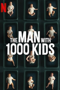 watch-The Man with 1000 Kids
