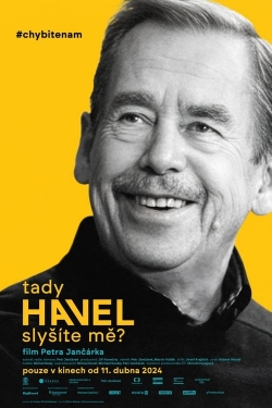 watch-Havel Speaking, Can You Hear Me?