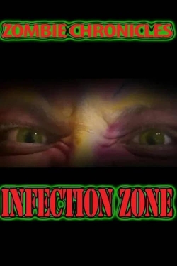 watch-Zombie Chronicles: Infection Zone