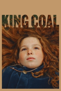 watch-King Coal