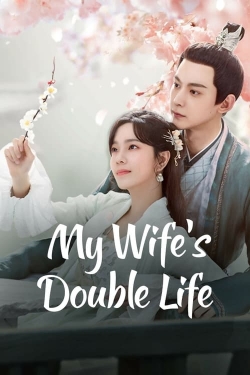 watch-My Wife’s Double Life