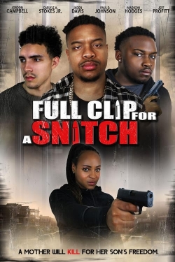 watch-Full Clip for a Snitch