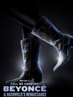 watch-Call Me Country: Beyoncé & Nashville's Renaissance