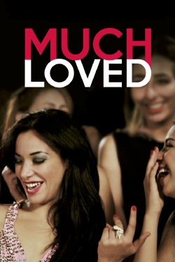 watch-Much Loved