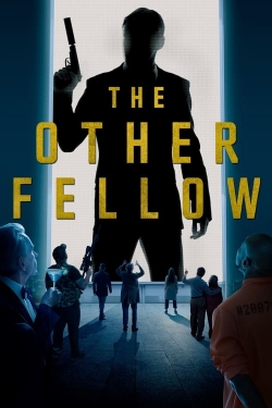 watch-The Other Fellow