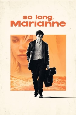 watch-So Long, Marianne