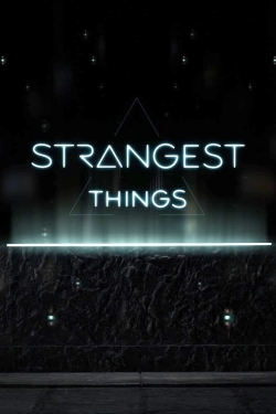 watch-Strangest Things